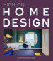High on... Home design. Ediz. illustrata
